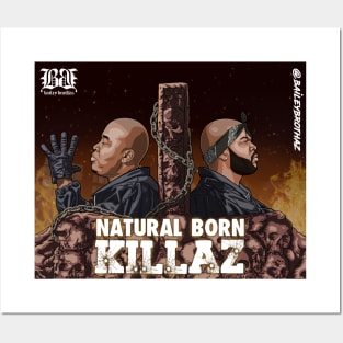 Natural Born Killaz Posters and Art